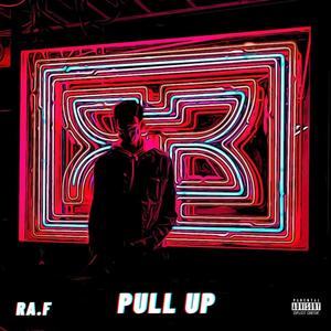 Pull Up (Explicit)