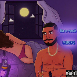 Eu e você (Explicit)