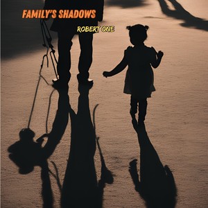 Family's Shadows