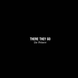 There they go (Explicit)