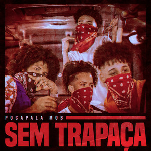 Sem Trapaça (Explicit)