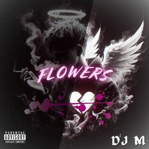 Flowers (Drill Beat) [Explicit]