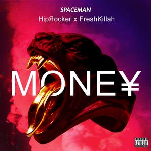 MONEY(feat FreshKillah)