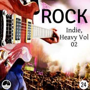 Rock 24 Indie, Heavy Vol 02