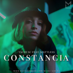 Constancia - Tachi Sc feat. Mattless