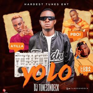 YOLO(feat. Lobaloba Sabali, Atilla Shamayan & P Boi) (Explicit)