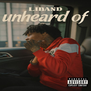 Unheard Of (Explicit)