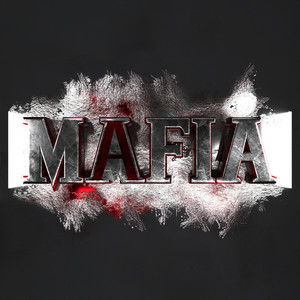 Mafia (Explicit)