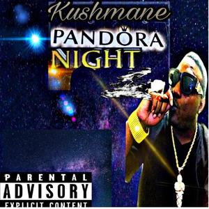 Pandora night (Explicit)