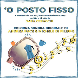 'O posto fisso (Colonna Sonora Originale)