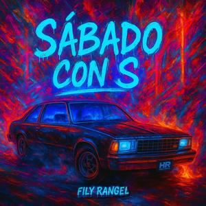 SÁBADO CON S (Explicit)