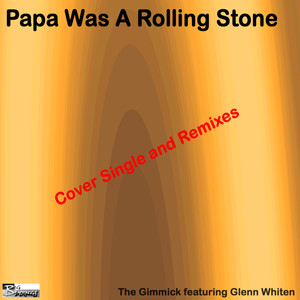 Papa Was A Rolling Stone (Giancarlino In Miami Mix)