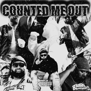 COUNTED ME OUT (Explicit)