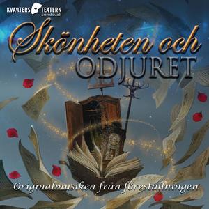 Skönheten och Odjuret (Originalmusiken från föreställningen)