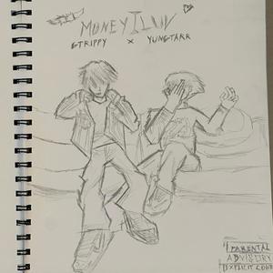 MoneyILuv (feat. yungtarr) [Explicit]