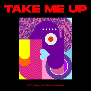 Take Me Up (feat. Junior High)