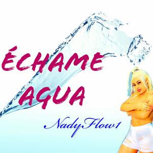 Échame agua