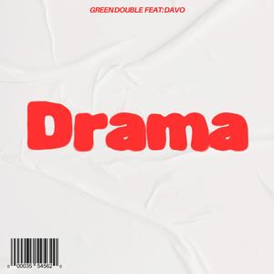 Drama (feat. Davo) (Explicit)