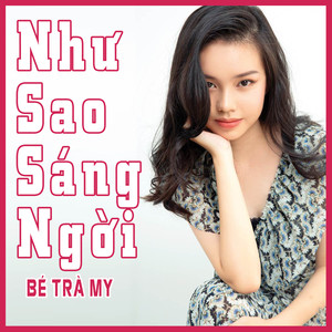 Như Sao Sáng Ngời