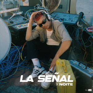 La Señal (Explicit)