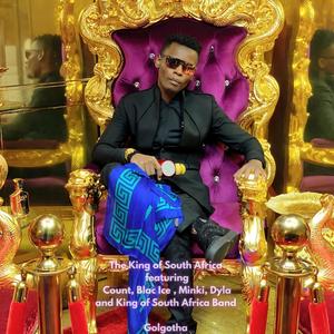 Golgotha (feat. King of South Africa Band, Count, Blac Ice, Minki & Dyla)