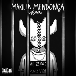 Marília Mendonça Feat. Konai (Explicit)