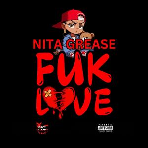 FUK LOVE (Explicit)