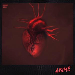 Abimé (Explicit)