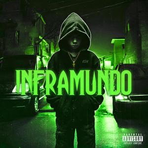 Inframundo (Explicit)