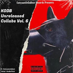 KODB Unreleased Collabs Vol. 6