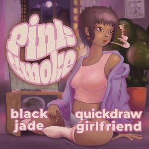 Pink Smoke (feat. Black Jade) (Explicit)