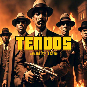 Tendos (Explicit)