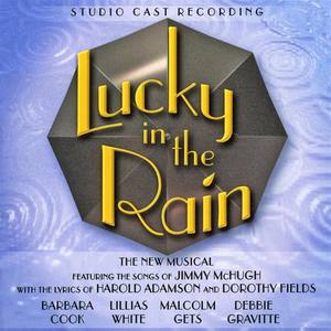 Lucky In The Rain - Studio Cast Recording