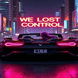 VXNCE. - We Lost Control