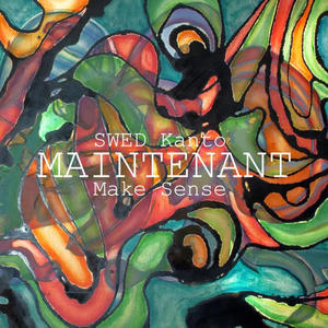 Maintenant (feat. Make Sense)