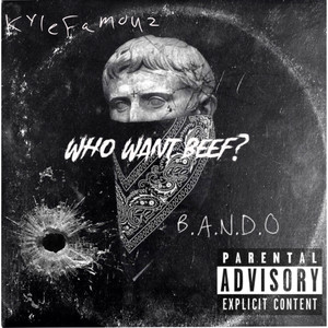 Who Want Beef? (Explicit)