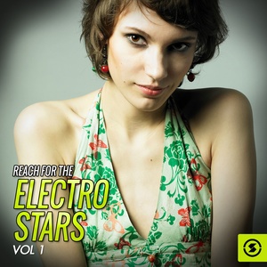 Reach for the Electro Stars, Vol. 1