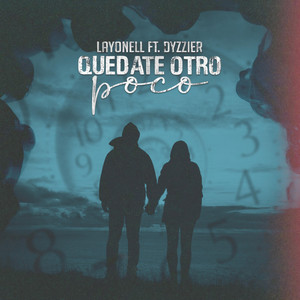Quedate Otro Poco (Explicit)