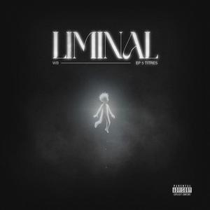 LIMINAL (Explicit)