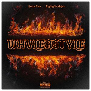 Whvlerstyle (feat. Eightysixmajor) (Explicit)