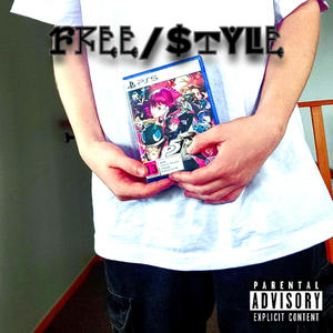 FRËE/$TYLE (Explicit)