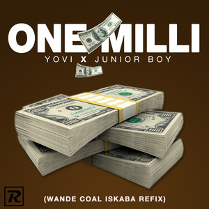 One Milli (Wande Coal Iskaba Refix)