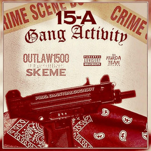 15 a Gang Activity (Explicit)