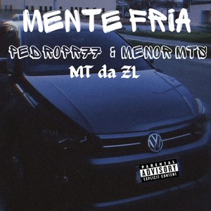 Mente Fria (Explicit)