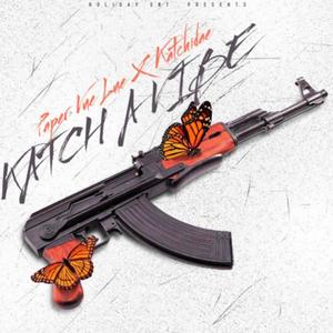 KATCH A VIBE (Explicit)