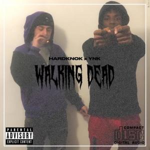 Walking Dead (Explicit)