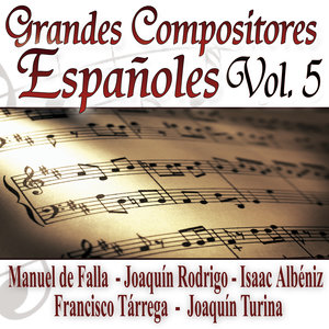 Grandes Compositores Españoles Vol.5