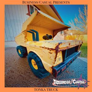 Tonka Truck (Explicit)