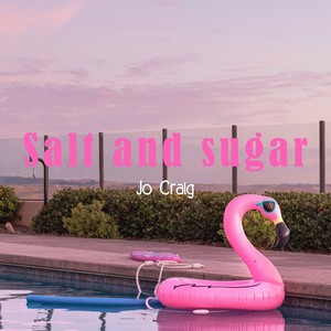 Salt and Sugar