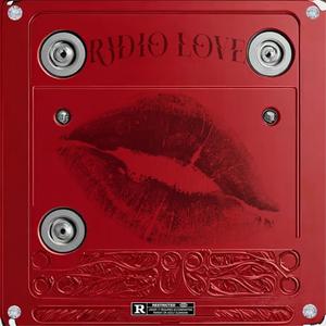 Radio Love (Explicit)